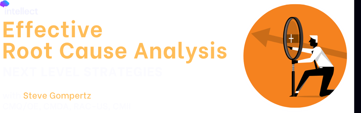 Effective Root Cause Analysis 