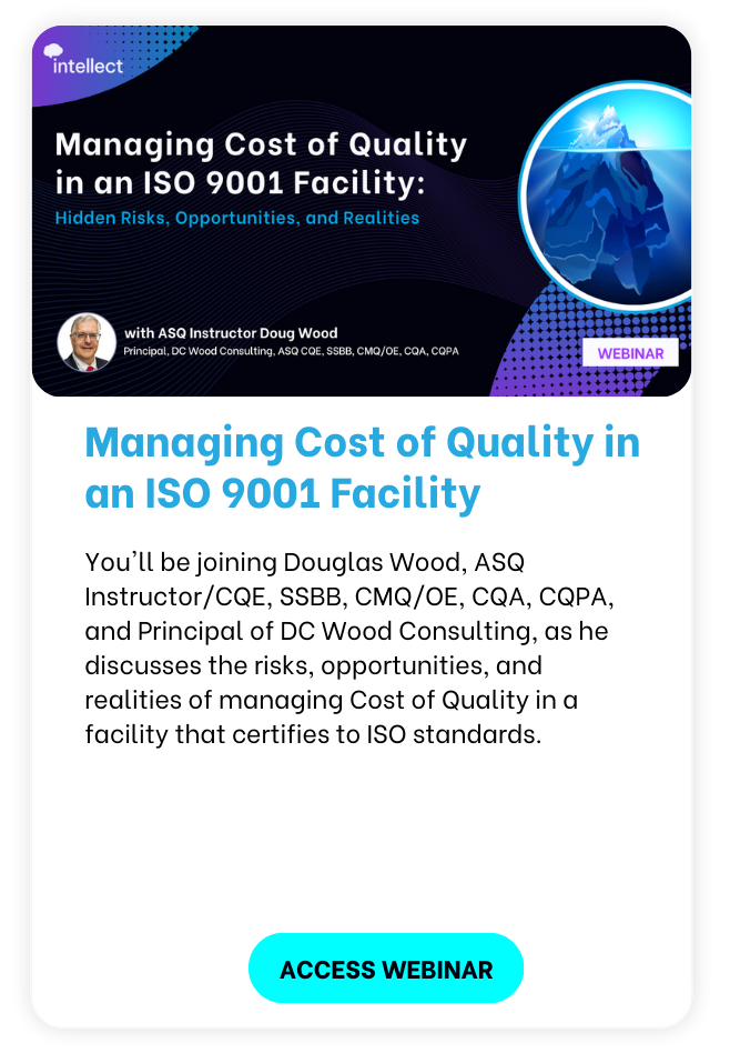 Managing Cost of Quality in an ISO 9001 Facility