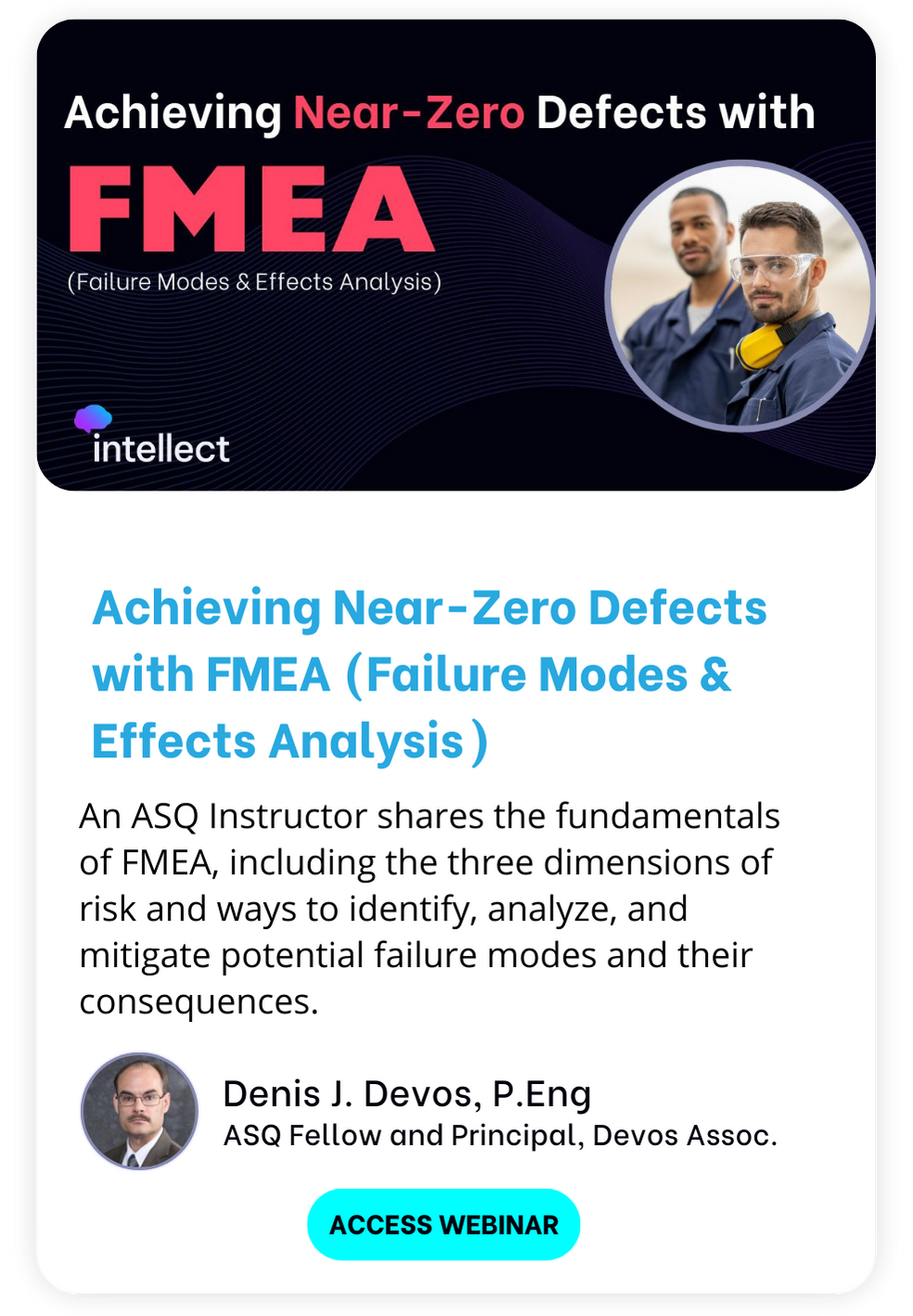 Achieving Near-Zero Defects with FMEA (Webinar)