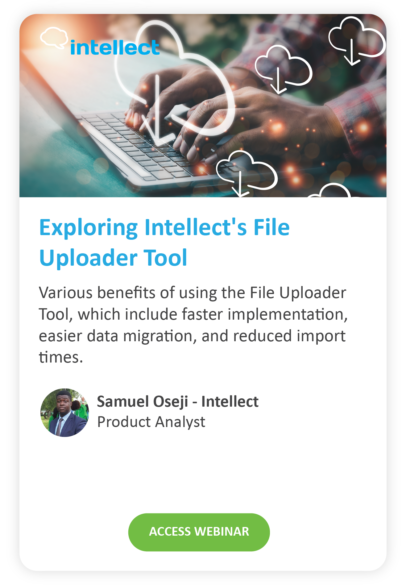 Exploring Intellect's File  Uploader Tool