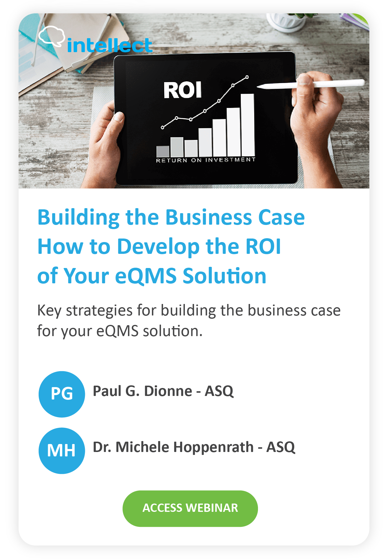 Building the Business Case  How to Develop the ROI  of Your eQMS Solution