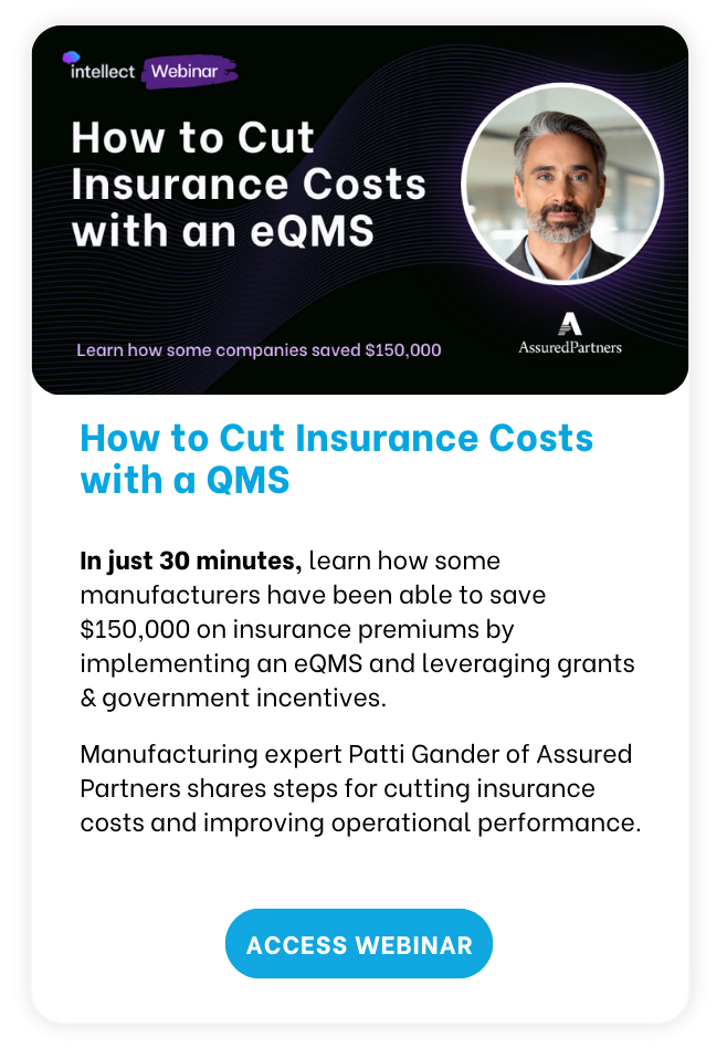 Webinar: How to Cut Insurance Costs with a QMS